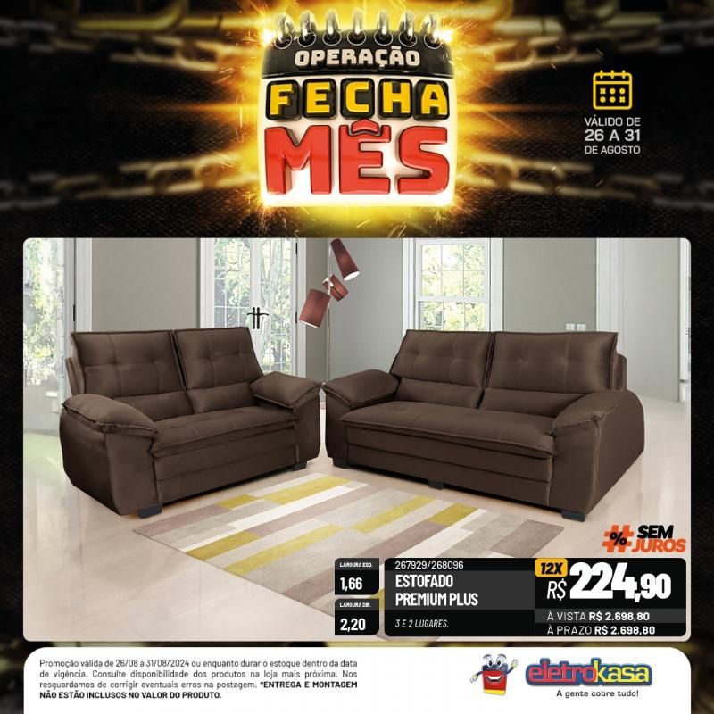 OPERAÇÃO FECHA MÊS, até o dia 31 de agosto, nas Lojas ELETROKASA, em Rolim de Moura OPERAÇÃO FECHA MÊS, até o dia 31 de agosto, nas Lojas ELETROKASA, em Rolim de Moura