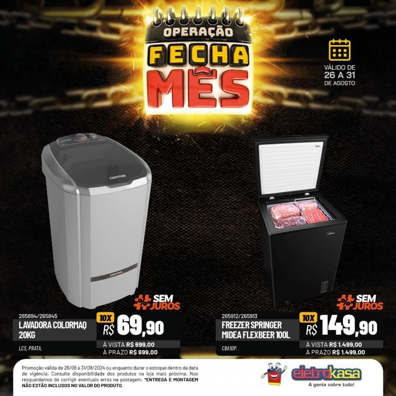 OPERAÇÃO FECHA MÊS, até o dia 31 de agosto, nas Lojas ELETROKASA, em Rolim de Moura OPERAÇÃO FECHA MÊS, até o dia 31 de agosto, nas Lojas ELETROKASA, em Rolim de Moura