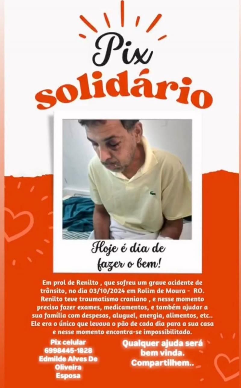 Família promove Pix Solidário em prol de Renilton, que sofreu traumatismo craniano em decorrência de um acidente, em Rolim de Moura Família promove Pix Solidário em prol de Renilton, que sofreu traumatismo craniano em decorrência de um acidente, em Rolim de Moura