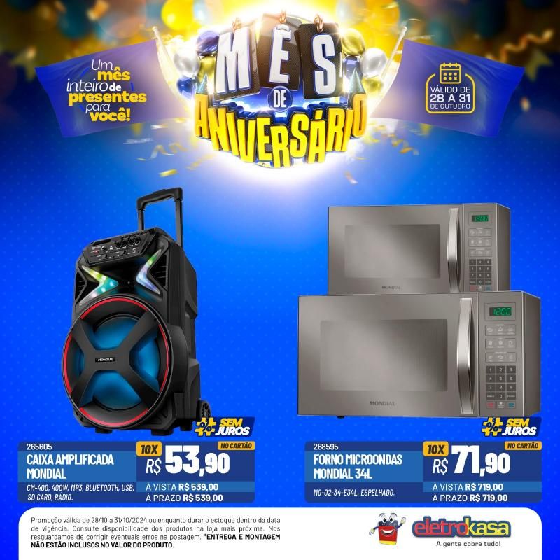 Mês de aniversário com preços baixos, nas Lojas ELETROKASA, em Rolim de Moura Mês de aniversário com preços baixos, nas Lojas ELETROKASA, em Rolim de Moura