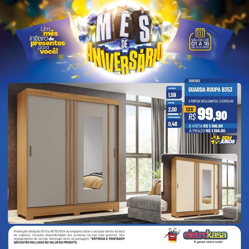 12X no cartão ou no carnê, sem entrada e sem juros no mês de aniversário das Lojas ELETROKASA 12X no cartão ou no carnê, sem entrada e sem juros no mês de aniversário das Lojas ELETROKASA