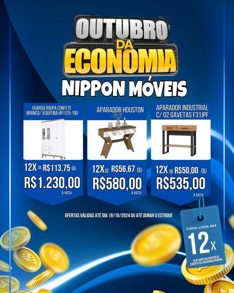 Outubro da Economia na Nippon Móveis Outubro da Economia na Nippon Móveis