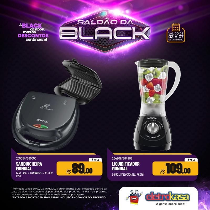 Saldão da Black do dia 02 a 07 de dezembro, nas lojas eletroKasa; 12X sem juros no cartão ou carnê na linha de móveis Saldão da Black do dia 02 a 07 de dezembro, nas lojas eletroKasa; 12X sem juros no cartão ou carnê na linha de móveis