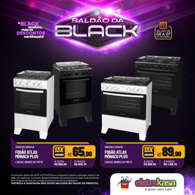 Saldão da Black do dia 02 a 07 de dezembro, nas lojas eletroKasa; 12X sem juros no cartão ou carnê na linha de móveis Saldão da Black do dia 02 a 07 de dezembro, nas lojas eletroKasa; 12X sem juros no cartão ou carnê na linha de móveis