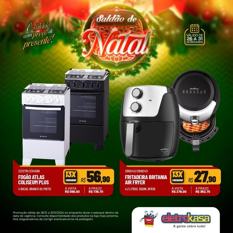 SALDÃO DE NATAL COM PREÇO DE PRESENTE NAS LOJAS ELETROKASA SALDÃO DE NATAL COM PREÇO DE PRESENTE NAS LOJAS ELETROKASA