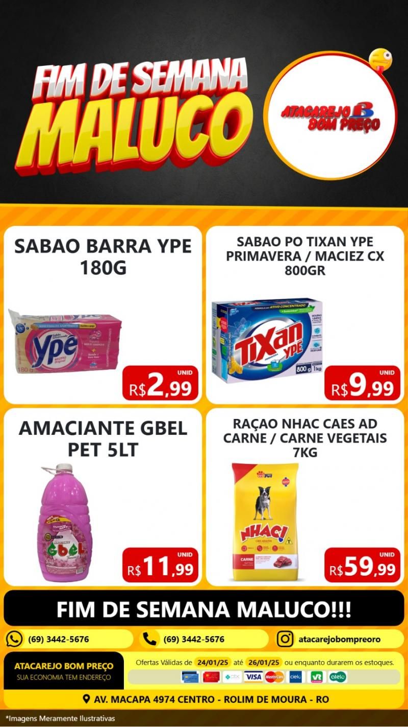 Final de semana maluco Atacarejo Bom Preço de Rolim de Moura Final de semana maluco Atacarejo Bom Preço de Rolim de Moura