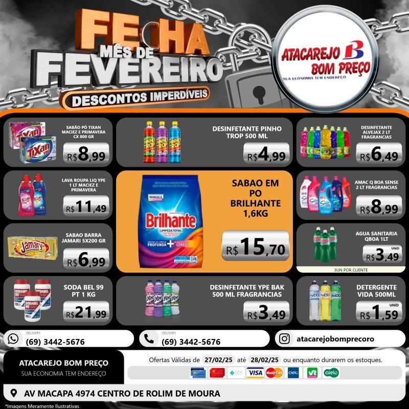 Aproveite os descontos imperdíveis no FECHA MÊS DE FEVEREIRO do ATACAREJO BOM PREÇO, em Rolim de Moura Aproveite os descontos imperdíveis no FECHA MÊS DE FEVEREIRO do ATACAREJO BOM PREÇO, em Rolim de Moura