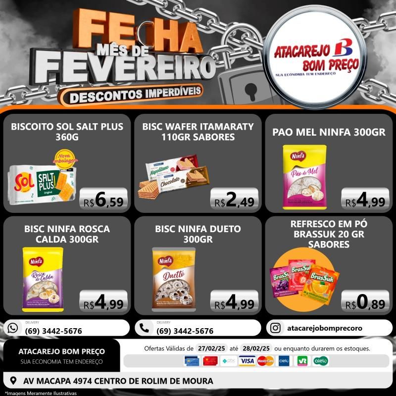 Aproveite os descontos imperdíveis no FECHA MÊS DE FEVEREIRO do ATACAREJO BOM PREÇO, em Rolim de Moura Aproveite os descontos imperdíveis no FECHA MÊS DE FEVEREIRO do ATACAREJO BOM PREÇO, em Rolim de Moura