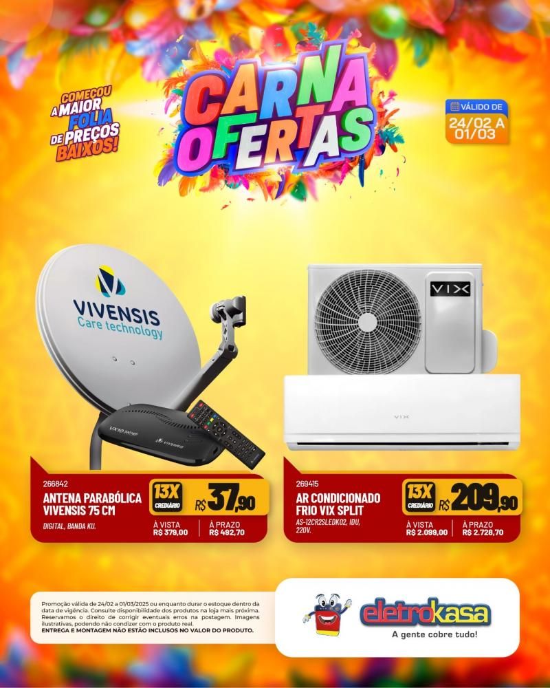 Começou a maior folia de preços baixos nas lojas eletroKasa, em Rolim de Moura Começou a maior folia de preços baixos nas lojas eletroKasa, em Rolim de Moura