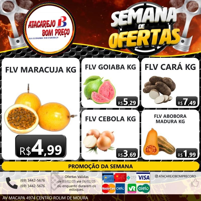 Semana de ofertas do Atacarejo Bom Preço de Rolim de Moura Semana de ofertas do Atacarejo Bom Preço de Rolim de Moura