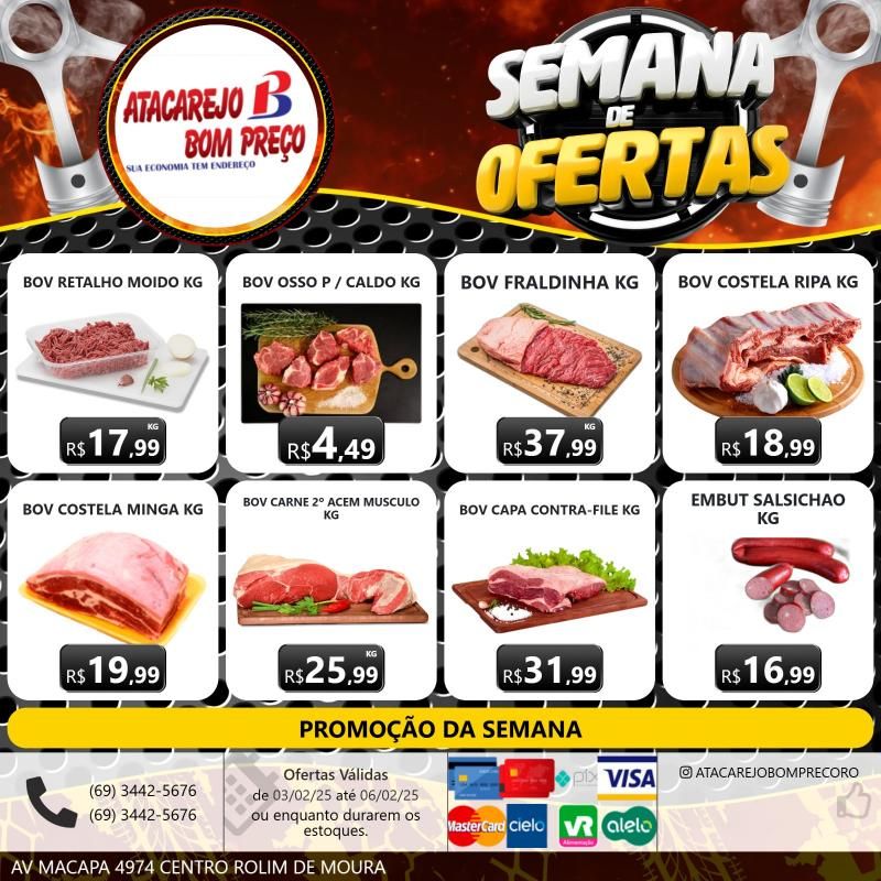 Semana de ofertas do Atacarejo Bom Preço de Rolim de Moura Semana de ofertas do Atacarejo Bom Preço de Rolim de Moura