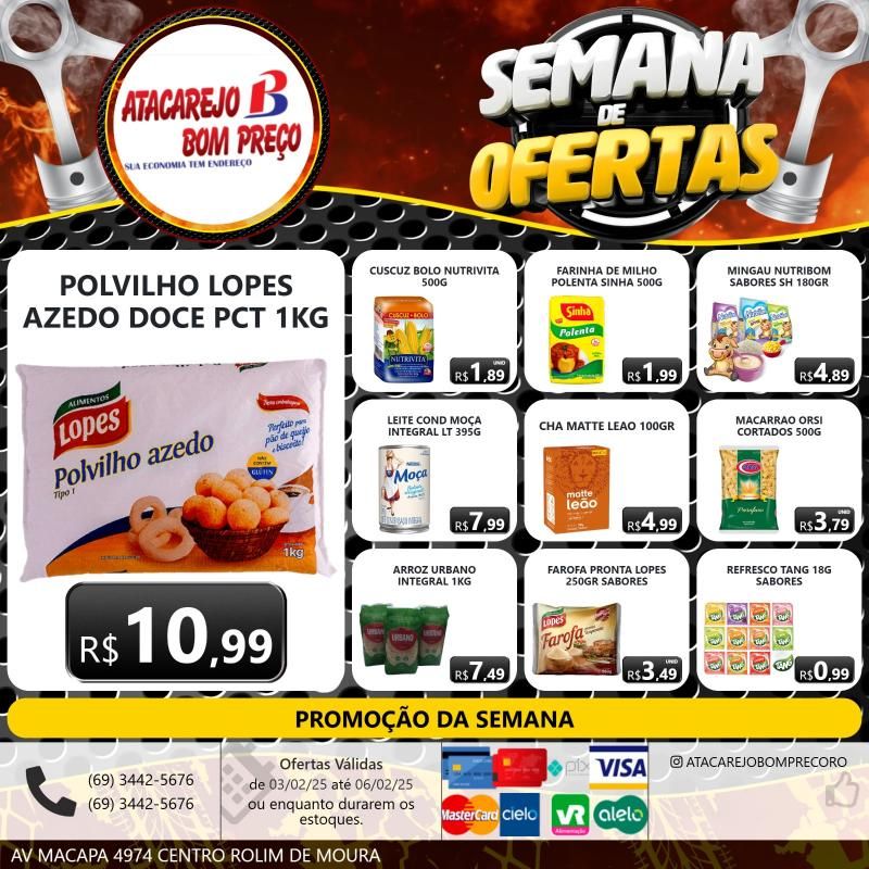 Semana de ofertas do Atacarejo Bom Preço de Rolim de Moura Semana de ofertas do Atacarejo Bom Preço de Rolim de Moura