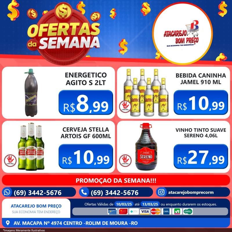 Confira as ofertas da semana do ATACAREJO BOM PREÇO, em Rolim de Moura Confira as ofertas da semana do ATACAREJO BOM PREÇO, em Rolim de Moura