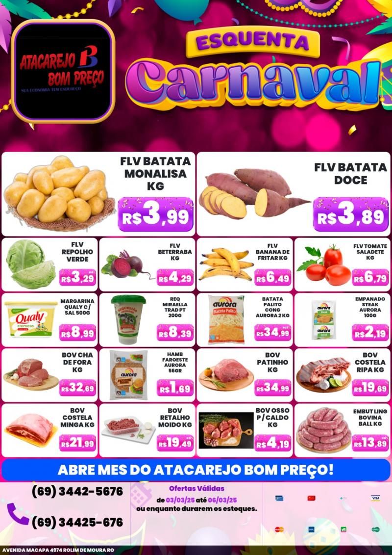 Esquenta Carnaval com preços baixos no ATACAREJO BOM PREÇO, em Rolim de Moura Esquenta Carnaval com preços baixos no ATACAREJO BOM PREÇO, em Rolim de Moura