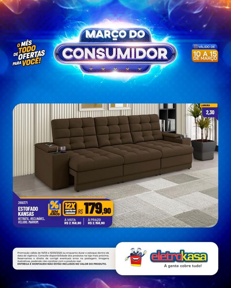 MARÇO DO CONSUMIDOR - O mês todo de ofertas para você, nas lojas eletroKasa, em Rolim de Moura MARÇO DO CONSUMIDOR - O mês todo de ofertas para você, nas lojas eletroKasa, em Rolim de Moura