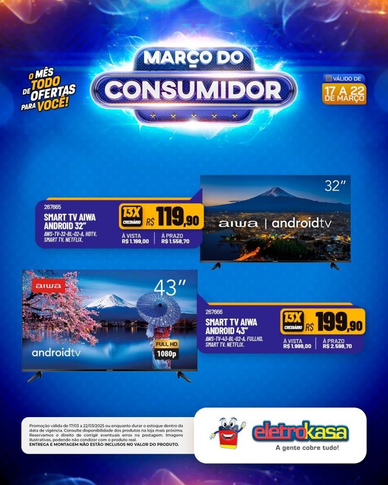 MARÇO DO CONSUMIDOR - O mês todo de ofertas para você, nas lojas eletroKasa, em Rolim de Moura MARÇO DO CONSUMIDOR - O mês todo de ofertas para você, nas lojas eletroKasa, em Rolim de Moura