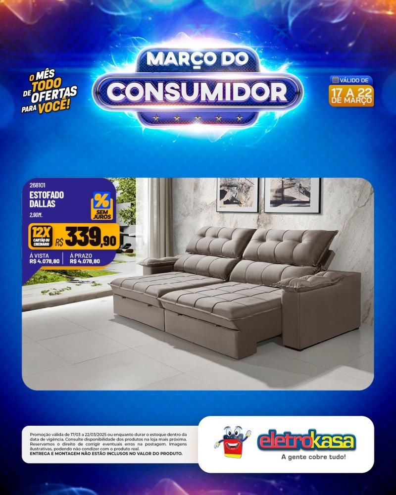 MARÇO DO CONSUMIDOR - O mês todo de ofertas para você, nas lojas eletroKasa, em Rolim de Moura MARÇO DO CONSUMIDOR - O mês todo de ofertas para você, nas lojas eletroKasa, em Rolim de Moura