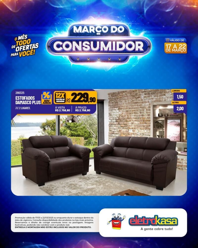MARÇO DO CONSUMIDOR - O mês todo de ofertas para você, nas lojas eletroKasa, em Rolim de Moura MARÇO DO CONSUMIDOR - O mês todo de ofertas para você, nas lojas eletroKasa, em Rolim de Moura