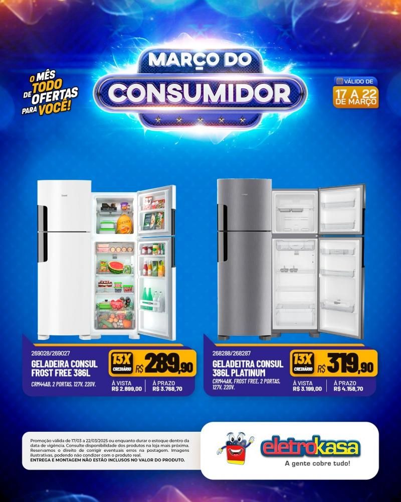 MARÇO DO CONSUMIDOR - O mês todo de ofertas para você, nas lojas eletroKasa, em Rolim de Moura MARÇO DO CONSUMIDOR - O mês todo de ofertas para você, nas lojas eletroKasa, em Rolim de Moura