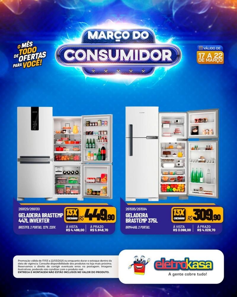 MARÇO DO CONSUMIDOR - O mês todo de ofertas para você, nas lojas eletroKasa, em Rolim de Moura MARÇO DO CONSUMIDOR - O mês todo de ofertas para você, nas lojas eletroKasa, em Rolim de Moura