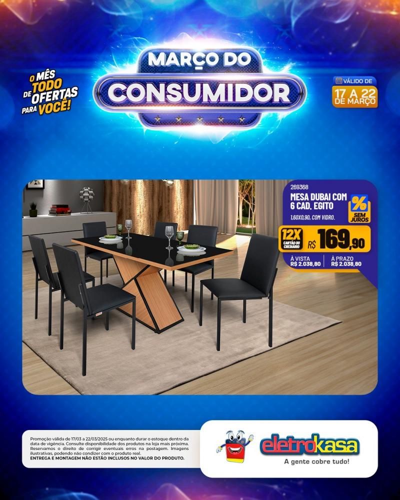 MARÇO DO CONSUMIDOR - O mês todo de ofertas para você, nas lojas eletroKasa, em Rolim de Moura MARÇO DO CONSUMIDOR - O mês todo de ofertas para você, nas lojas eletroKasa, em Rolim de Moura