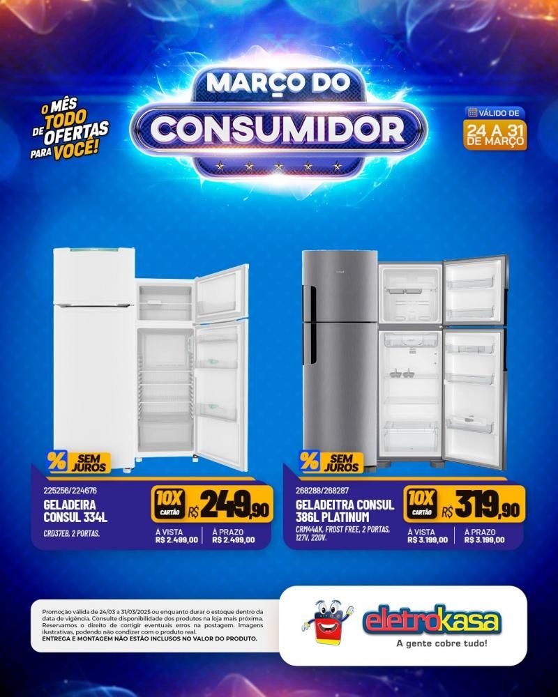 MARÇO DO CONSUMIDOR - O mês todo de ofertas para você, nas lojas eletroKasa, em Rolim de Moura MARÇO DO CONSUMIDOR - O mês todo de ofertas para você, nas lojas eletroKasa, em Rolim de Moura