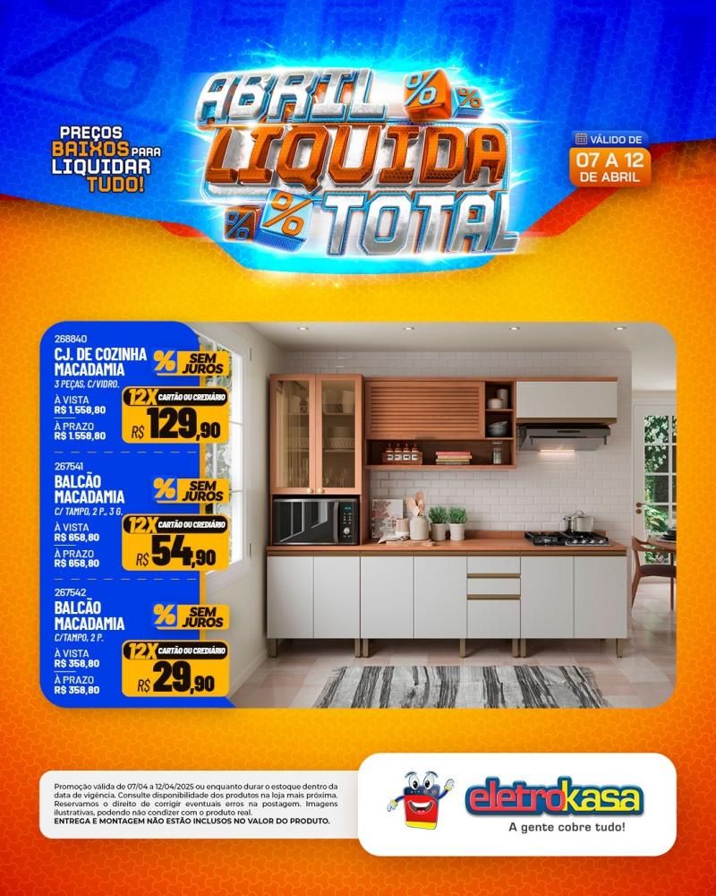 ABRIL LÍQUIDA TOTAL nas lojas eletroKasa, em Rolim de Moura ABRIL LÍQUIDA TOTAL nas lojas eletroKasa, em Rolim de Moura