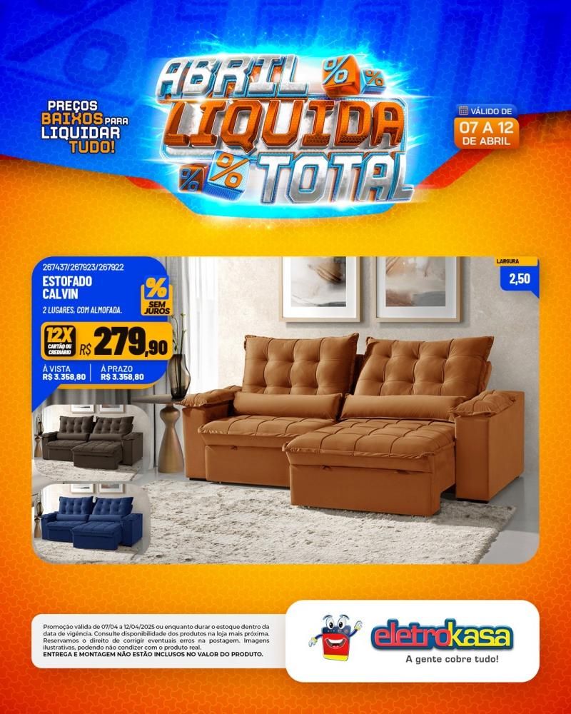 ABRIL LÍQUIDA TOTAL nas lojas eletroKasa, em Rolim de Moura ABRIL LÍQUIDA TOTAL nas lojas eletroKasa, em Rolim de Moura