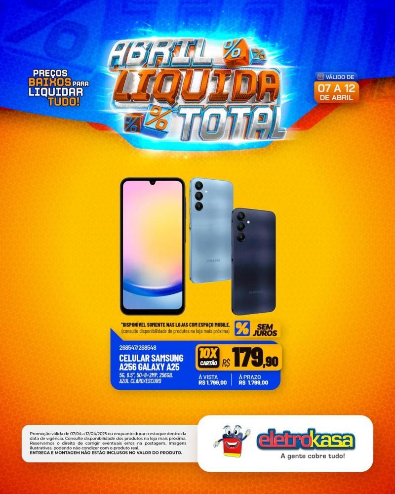 ABRIL LÍQUIDA TOTAL nas lojas eletroKasa, em Rolim de Moura ABRIL LÍQUIDA TOTAL nas lojas eletroKasa, em Rolim de Moura