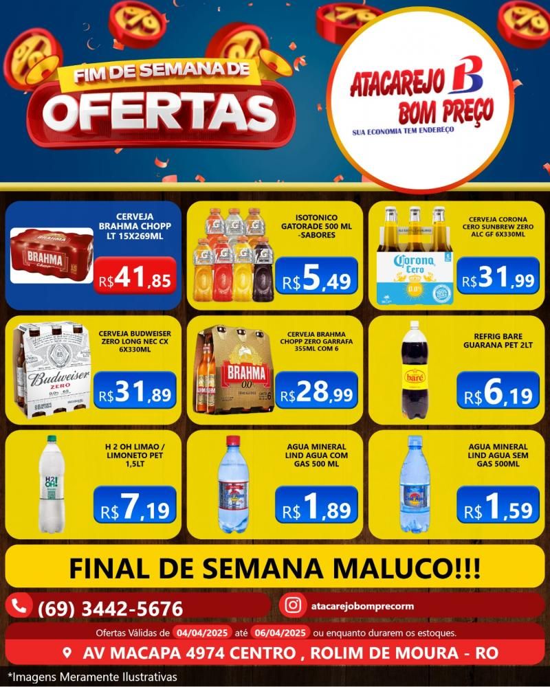 Fim de semana de grandes ofertas no ATACAREJO BOM PREÇO, em Rolim de Moura Fim de semana de grandes ofertas no ATACAREJO BOM PREÇO, em Rolim de Moura