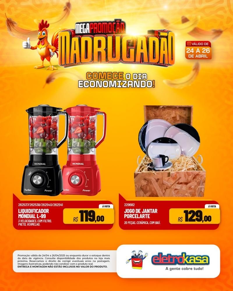 MEGAPROMOÇÃO MADRUGADÃO nas lojas eletroKasa, em Rolim de Moura MEGAPROMOÇÃO MADRUGADÃO nas lojas eletroKasa, em Rolim de Moura