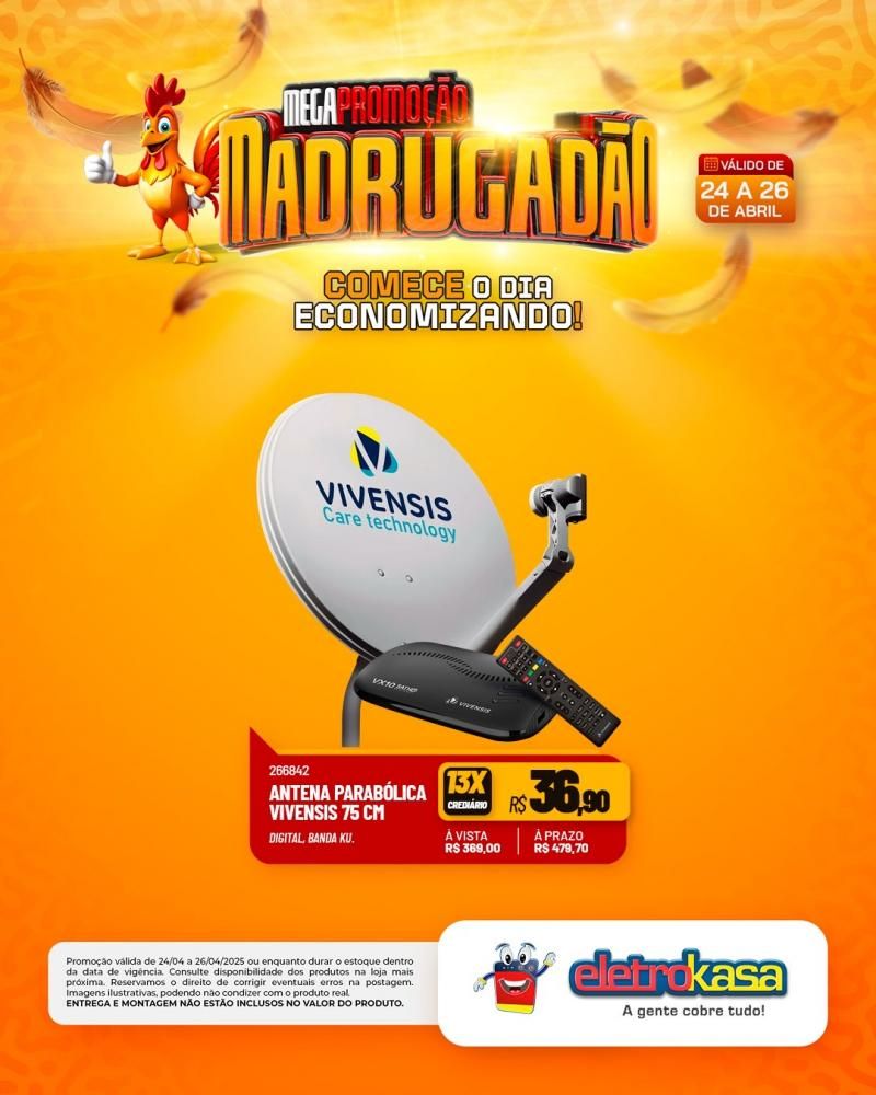 MEGAPROMOÇÃO MADRUGADÃO nas lojas eletroKasa, em Rolim de Moura MEGAPROMOÇÃO MADRUGADÃO nas lojas eletroKasa, em Rolim de Moura