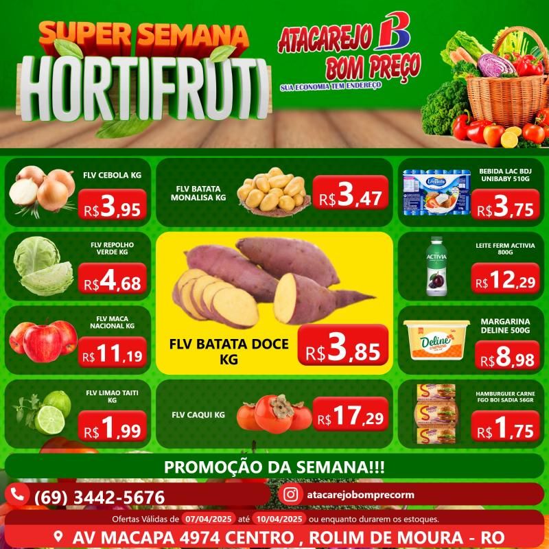 Ofertas da semana no ATACAREJO BOM PREÇO, em Rolim de Moura Ofertas da semana no ATACAREJO BOM PREÇO, em Rolim de Moura