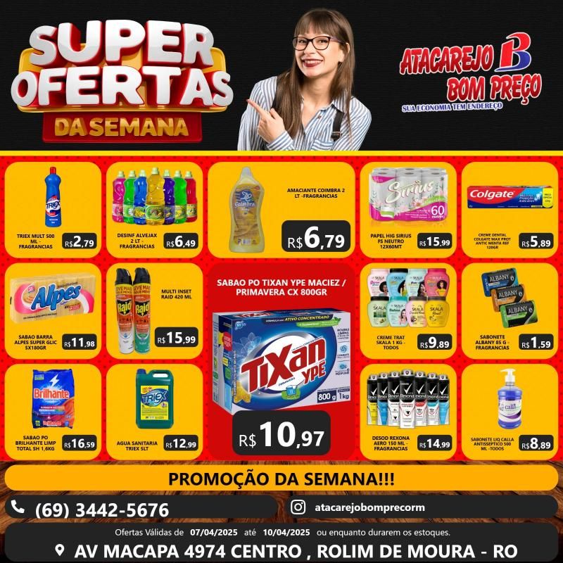Ofertas da semana no ATACAREJO BOM PREÇO, em Rolim de Moura Ofertas da semana no ATACAREJO BOM PREÇO, em Rolim de Moura