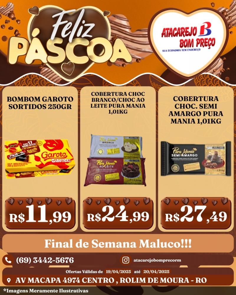 Ofertas do final de semana no ATACAREJO BOM PREÇO, em Rolim de Moura Ofertas do final de semana no ATACAREJO BOM PREÇO, em Rolim de Moura