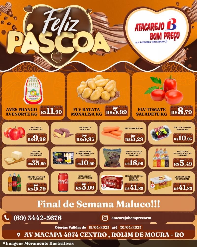 Ofertas do final de semana no ATACAREJO BOM PREÇO, em Rolim de Moura Ofertas do final de semana no ATACAREJO BOM PREÇO, em Rolim de Moura