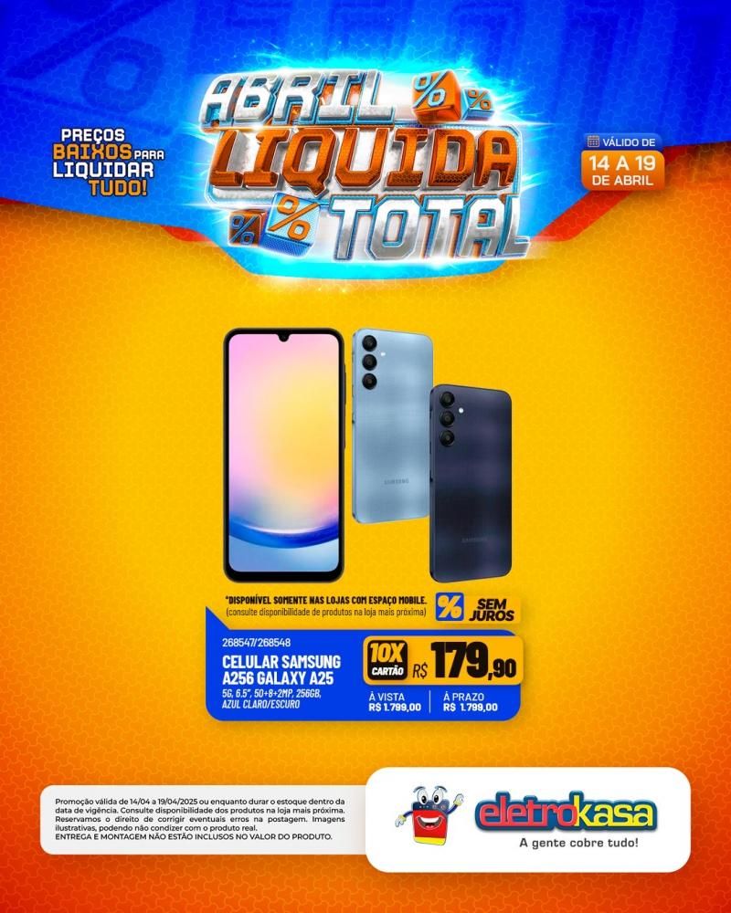 Ofertas especiais no ABRIL LÍQUIDA TOTAL, nas lojas eletroKasa, em Rolim de Moura Ofertas especiais no ABRIL LÍQUIDA TOTAL, nas lojas eletroKasa, em Rolim de Moura