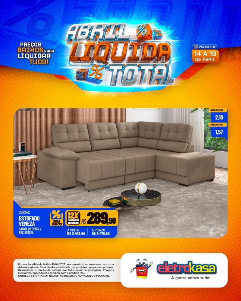 Ofertas especiais no ABRIL LÍQUIDA TOTAL, nas lojas eletroKasa, em Rolim de Moura Ofertas especiais no ABRIL LÍQUIDA TOTAL, nas lojas eletroKasa, em Rolim de Moura