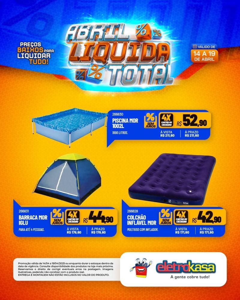 Ofertas especiais no ABRIL LÍQUIDA TOTAL, nas lojas eletroKasa, em Rolim de Moura Ofertas especiais no ABRIL LÍQUIDA TOTAL, nas lojas eletroKasa, em Rolim de Moura