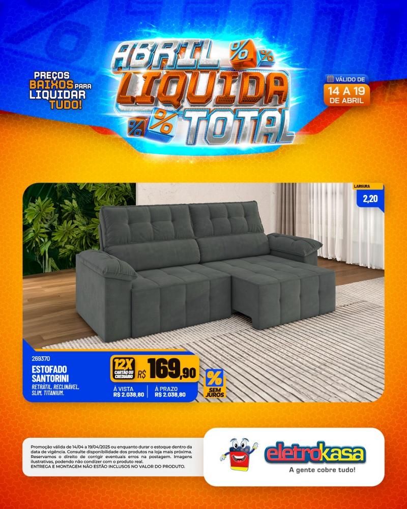 Ofertas especiais no ABRIL LÍQUIDA TOTAL, nas lojas eletroKasa, em Rolim de Moura Ofertas especiais no ABRIL LÍQUIDA TOTAL, nas lojas eletroKasa, em Rolim de Moura