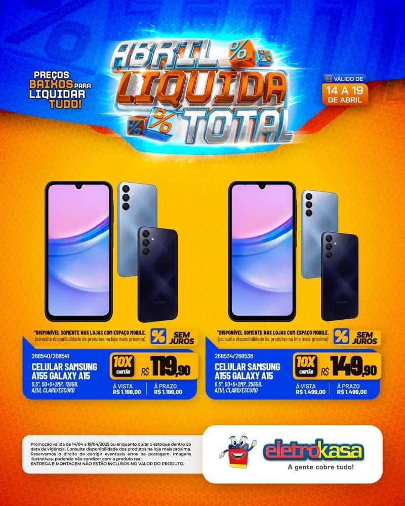 Ofertas especiais no ABRIL LÍQUIDA TOTAL, nas lojas eletroKasa, em Rolim de Moura Ofertas especiais no ABRIL LÍQUIDA TOTAL, nas lojas eletroKasa, em Rolim de Moura