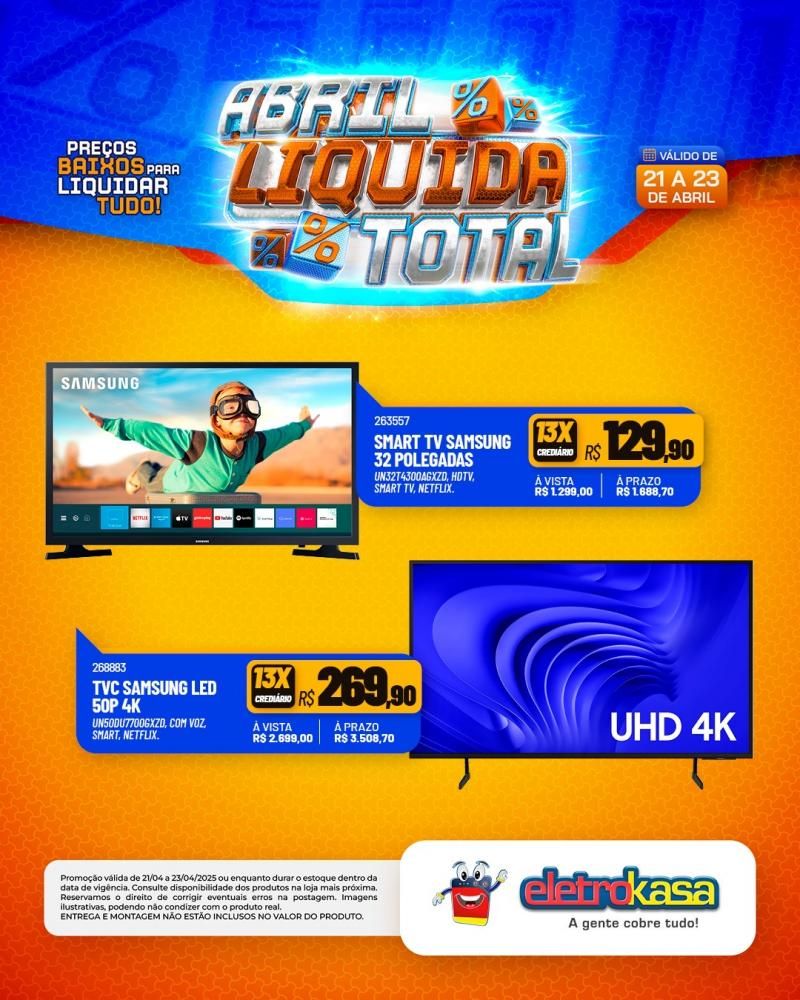 Ofertas especiais no ABRIL LÍQUIDA TOTAL, nas lojas eletroKasa, em Rolim de Moura Ofertas especiais no ABRIL LÍQUIDA TOTAL, nas lojas eletroKasa, em Rolim de Moura