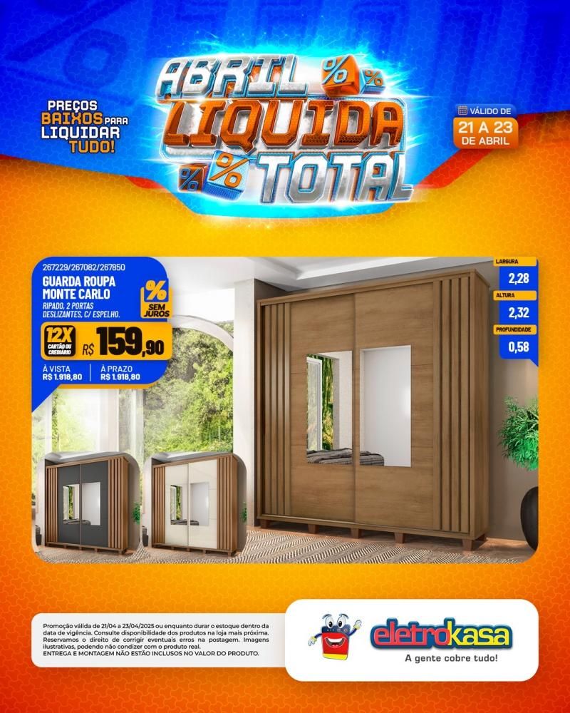 Ofertas especiais no ABRIL LÍQUIDA TOTAL, nas lojas eletroKasa, em Rolim de Moura Ofertas especiais no ABRIL LÍQUIDA TOTAL, nas lojas eletroKasa, em Rolim de Moura
