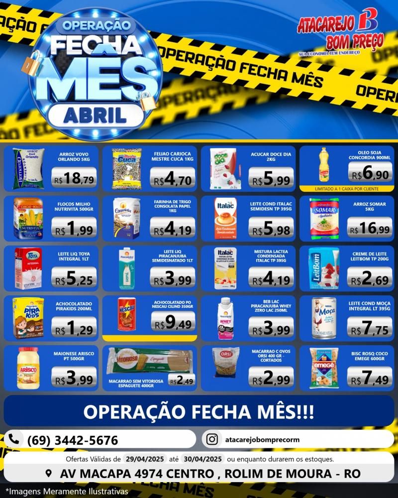 OPERAÇÃO FECHA MÊS com ofertas especiais, no ATACAREJO BOM PREÇO em Rolim de Moura OPERAÇÃO FECHA MÊS com ofertas especiais, no ATACAREJO BOM PREÇO em Rolim de Moura