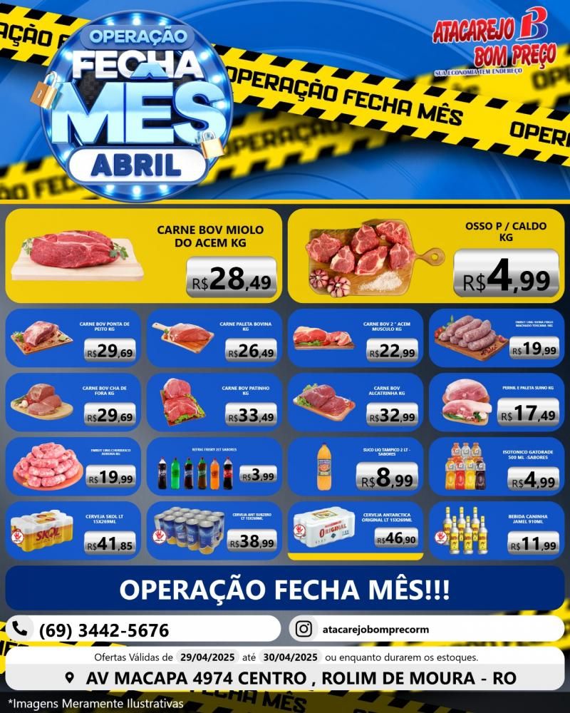 OPERAÇÃO FECHA MÊS com ofertas especiais, no ATACAREJO BOM PREÇO em Rolim de Moura OPERAÇÃO FECHA MÊS com ofertas especiais, no ATACAREJO BOM PREÇO em Rolim de Moura
