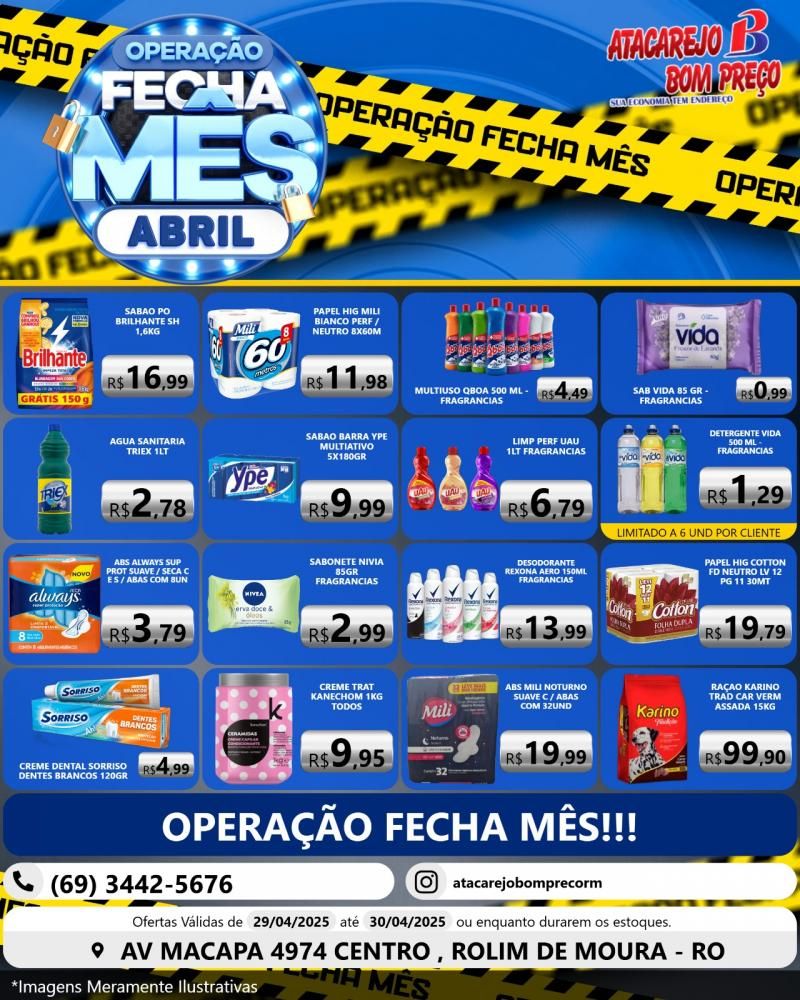 OPERAÇÃO FECHA MÊS com ofertas especiais, no ATACAREJO BOM PREÇO em Rolim de Moura OPERAÇÃO FECHA MÊS com ofertas especiais, no ATACAREJO BOM PREÇO em Rolim de Moura