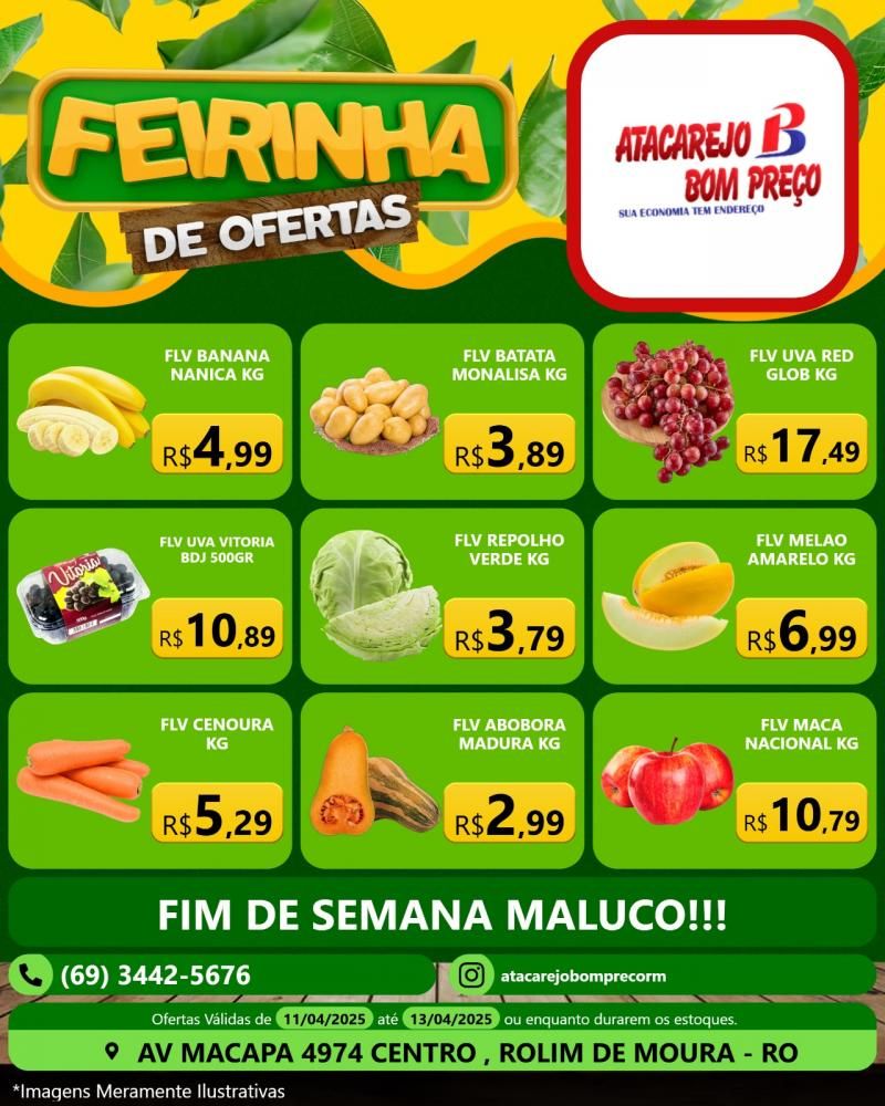 Ofertas deste domingo no ATACAREJO BOM PREÇO, em Rolim de Moura Ofertas deste domingo no ATACAREJO BOM PREÇO, em Rolim de Moura