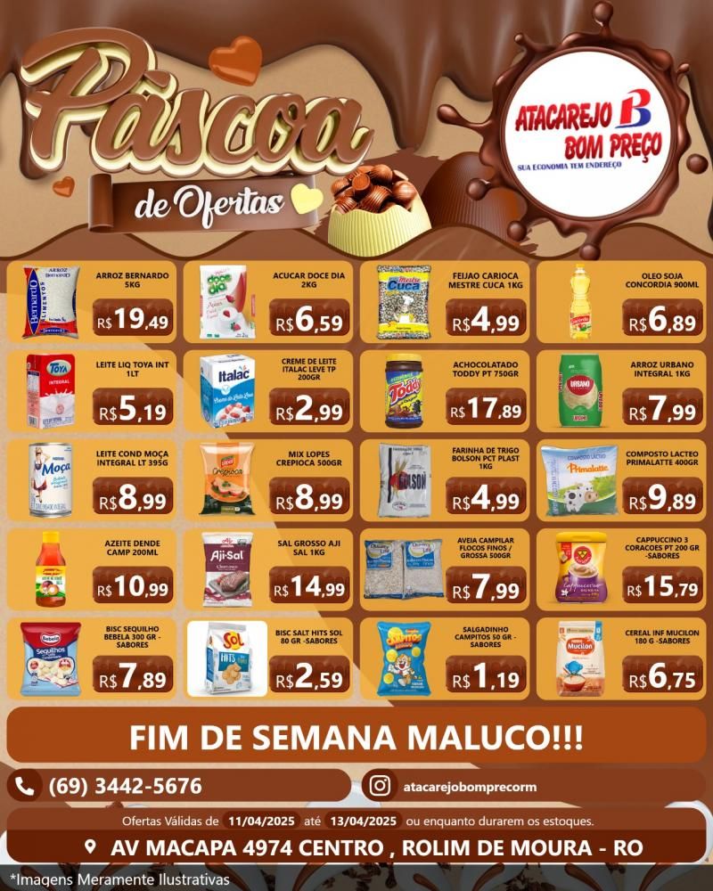 Ofertas deste domingo no ATACAREJO BOM PREÇO, em Rolim de Moura Ofertas deste domingo no ATACAREJO BOM PREÇO, em Rolim de Moura