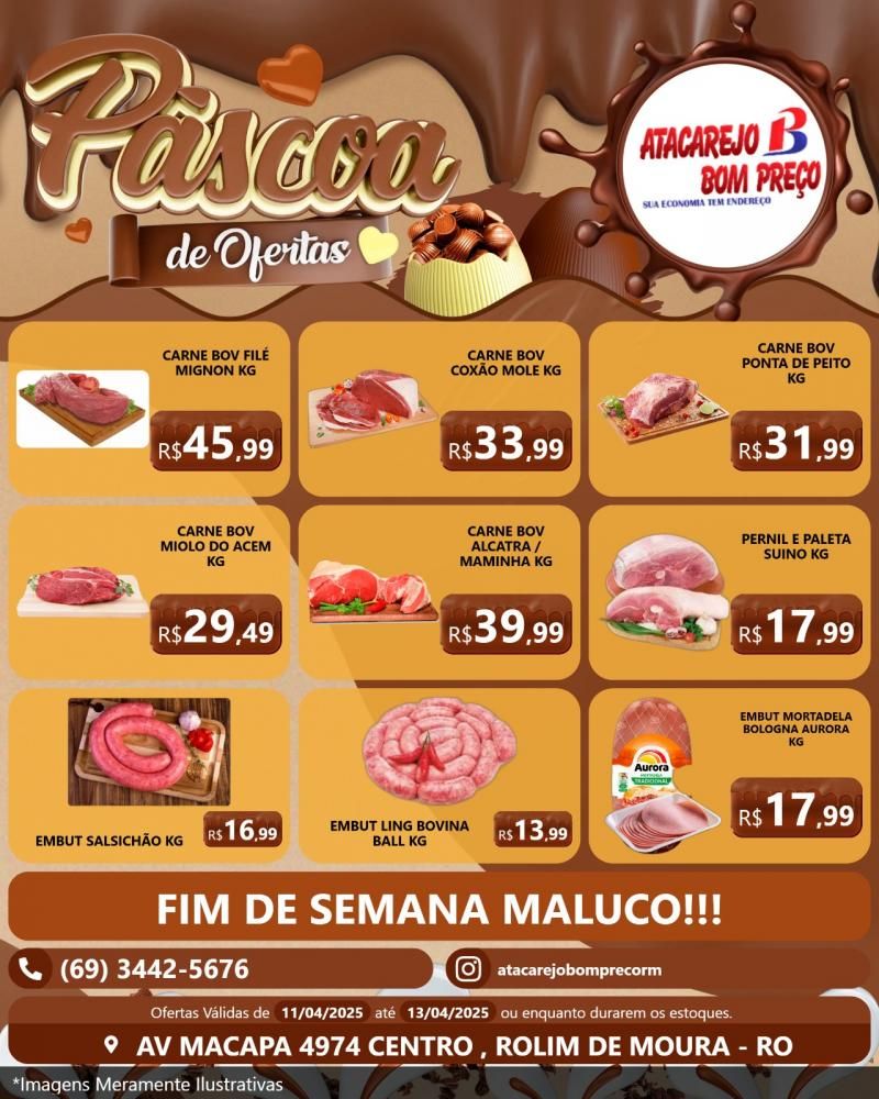 Ofertas deste domingo no ATACAREJO BOM PREÇO, em Rolim de Moura Ofertas deste domingo no ATACAREJO BOM PREÇO, em Rolim de Moura