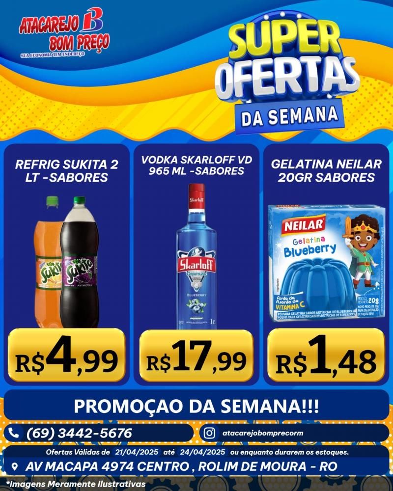 SUPER OFERTAS DA SEMANA no ATACAREJO BOM PREÇO em Rolim de Moura SUPER OFERTAS DA SEMANA no ATACAREJO BOM PREÇO em Rolim de Moura